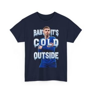 Alternative view of Baby It's Cold Outside T-Shirt | Cole Palmer Its Cold Outside T Shirt | Chelsea Football Shirt | Chelsea Fan Gift | Christmas Football Gift